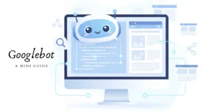 Googlebot mini guide blog - ahmad fraz seo